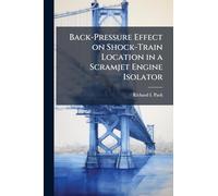 Back-Pressure Effect on Shock-Train Location in a Scramjet Engine Isolator