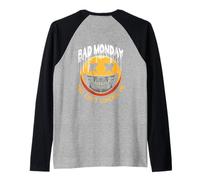 Back Print Bad Monday You Can't Control me Raglan Baseball Tee