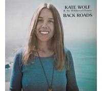 Kate Wolf Back Roads (CD) Album