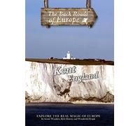 Back Roads of Europe KENT ENGLAND [DVD] [2012] [NTSC]