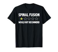 Back Surgery Post-Op Get Well Funny Spinal Fusion T-Shirt