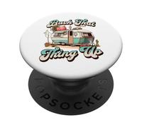 BACK THAT THING UP - Funny Camper Trailer Vacation PopSockets Adhesive PopGrip