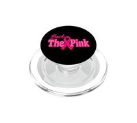 Back The Pink Breast Cancer Support Cancer Warrior Survivors PopSockets PopGrip for MagSafe