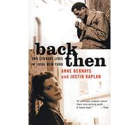 Back Then: Two Literary Lives in 1950s New York