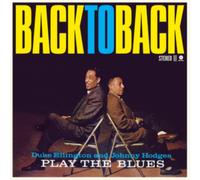 Duke Ellington & Johnny Hodges - Back To Back - Duke Ellington and Johnny Hodges Play the Blues [VINYL]