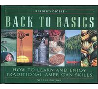 Back to Basics: How to Learn and Enjoy Traditional American Skills