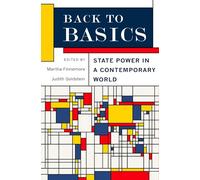 Back to Basics: State Power In A Contemporary World