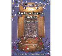 [Back to Basics: Tactics (ChessCafe Back to Basics Chess)] [By: Heisman, Dan] [September, 2007]