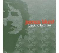 Back to Bedlam by James Blunt