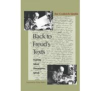Back to Freud′s Texts - Making Silent Documents Speak
