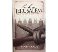 Back to Jerusalem : The 30 Day Devotional