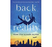Back to Reality: A Novel