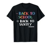 Back to Sanity Back to School Parents Funny First Day T-Shirt