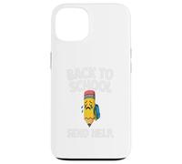 Back to School 2025 Student Send Help Crying pencil school. Case for iPhone 13