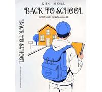 Back to School Activity Book for Kids Ages 6-10: Open Their Minds & Supercharge Intelligence with 100+ Engaging Activities