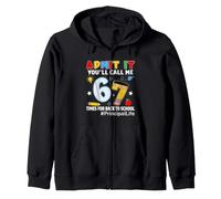 Back To School Admit It You’ll Call Me 6-7 Times Principal Zip Hoodie
