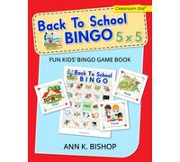 Back To School Bingo: 5 x 5, Fun Kids' Bingo Game and Activity Book
