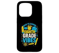 Back To School Eighth Grade Vibes Cute Girls First Day Case for iPhone 15 Pro