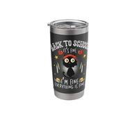Back to School It's Fine I'm Fine Everything is Fine Stainless Steel Insulated Tumbler