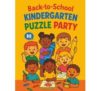 Back-to-School Kindergarten Puzzle Party: Crosswords, Word Searches, Coloring & Crayon Fun for Super Star Learners!