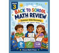 Back to School Math Review: Grade 3 Summer Slide Recovery Mixed Practice Workbook - Add, Subtract, Multiply, Divide