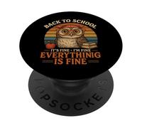 Back To School Owl It's Fine Sarcastic Teacher PopSockets Adhesive PopGrip