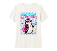 Back to School Penguin Too Cool for Preschool Premium T-Shirt