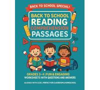Back to School Reading Comprehension Passages Grades 3-4: Fun & Engaging Worksheets with Questions and Answer Keys | Reading Skills Practice for Classroom & Homeschool | CCSS Aligned