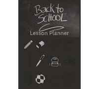 Back To School: Smash The School Year | Blank Lesson Planner to keep track of your schedule | 100 Pages | 7x10 Inches
