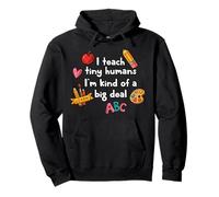 Back to School Teacher Teach Tiny Humans Big Deal Daycare Pullover Hoodie