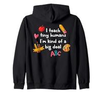 Back to School Teacher Teach Tiny Humans Big Deal Daycare Zip Hoodie