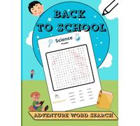 Back to School Word Search Adventure: Test Your Knowledge for the Upcoming School Year for ages 8-13