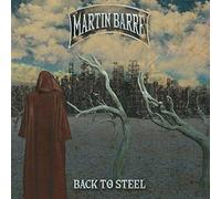 BACK TO STEEL (CLEAR VINYL) - MARTIN BARRE
