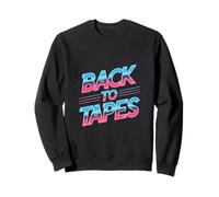 Back To Tapes Retro Cassette Mixtape 80s Nostalgia Sweatshirt