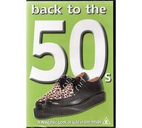 Back To The 50s - A Nostalgic Look At Life In The 1950s