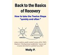 Back to the Basics of Recovery