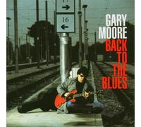 Back To The Blues By Gary Moore (2008-02-26)