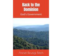 Back to the Dominion: God's Government