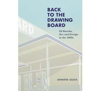 Back to the Drawing Board : Ed Ruscha, Art, and Design in the 1960s