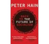 Back to the Future of Socialism