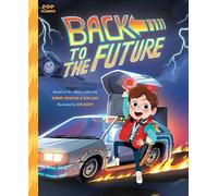 Back To The Future (Pop Classics) – The Classic Illustrated Storybook – 4