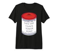Back to The Future Save The Clock Tower Fund Premium T-Shirt
