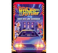 Back to the Future Tarot Deck and Guidebook – Titan Books