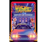 Back to the Future Tarot Deck and Guidebook