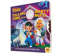 Back to the Future: Telling Time with Marty McFly (Playpop): (Pop Culture Board Books, Teaching Telling Time, Books about Telling Time)