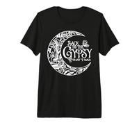 Back to The Gypsy That I was Premium T-Shirt