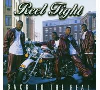 Back to the Real by Reel Tight (1999-05-18)