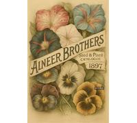 BACK TO VINTAGE ALNEER BROTHERS - A5 A4 A3 Retro Advertising Sign Poster with Flower Illustrations and Botanical Descriptions for Wall Decoration (A5 (210x148mm), High-resolution paper)