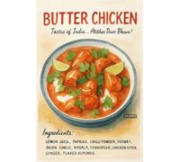 BACK TO VINTAGE BUTTER CHICKEN - A5 A4 A3 Food and Drink Poster Wall Art Home Decor Featuring Delicious Desserts Coffee and Classic Culinary Inspiration for Kitchen Style