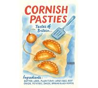BACK TO VINTAGE CORNISH PASTIES - A5 A4 A3 Food and Drink Poster Wall Art Home Decor Featuring Delicious Desserts Coffee and Classic Culinary Inspiration for Kitchen Style